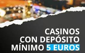 Casinò con Deposito di 5 Euro Gioca Senza Rischi Eccessivi 819146066